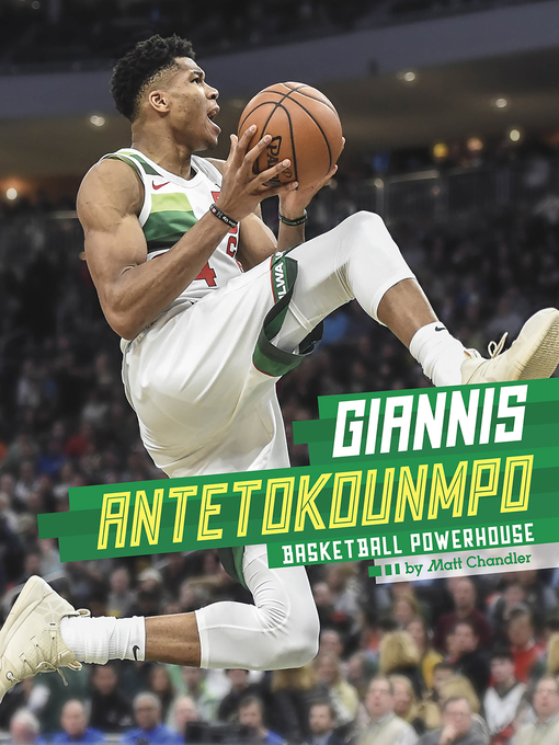 Title details for Giannis Antetokounmpo by Matt Chandler - Available